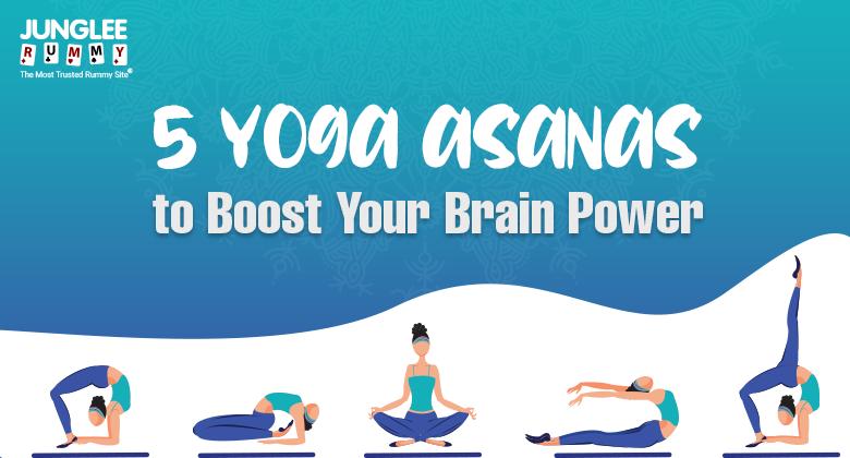 Yoga For Brain Power: 5 Super-Effective Yogasanas To Improve